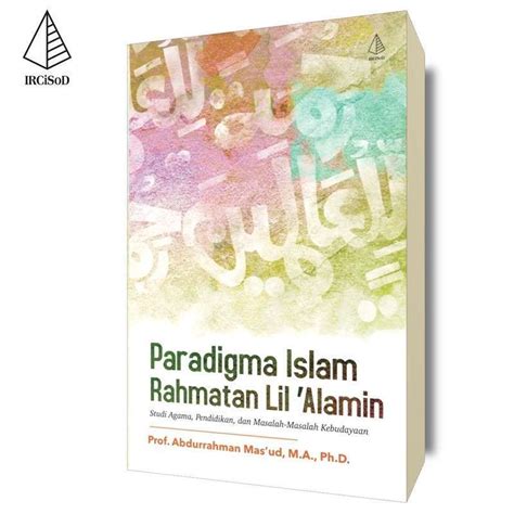 Promo Paradigma Islam Rahmatan Lil Alamin Diskon 9 Di Seller