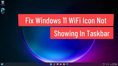 Fix Windows 11 Wifi Icon Not Showing In Taskbar Solved Youtube