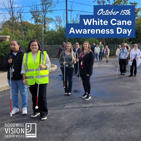 October 15th White Cane Awareness Day