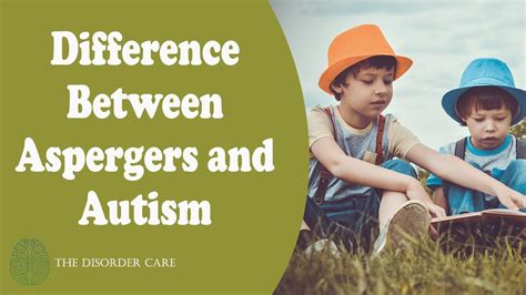 Difference Between Aspergers And Autism Aspergers Vs Autism Youtube
