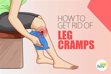 How To Get Rid Of Leg Cramps Instantly Fab How