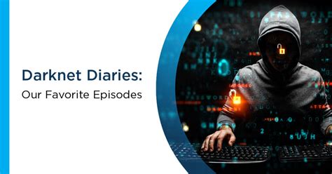 Darknet Diaries Best Episodes Sepio