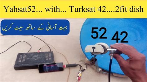 How To Set Yahsat52 With Turksat 42 2fit Dish YouTube