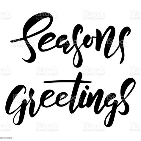 Seasons Greetings Brush Hand Lettering Text Isolated Stock Illustration