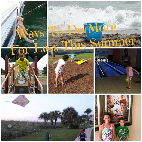 24 Ways To Do More For Less This Summer Funtastic Life