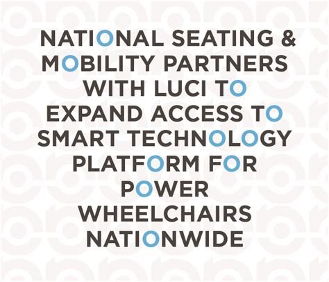 National Seating And Mobility Partners With Luci To Expand Access To