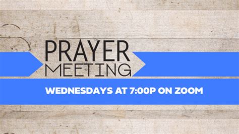 Wednesday Prayer Meeting Fellowshipofchrist