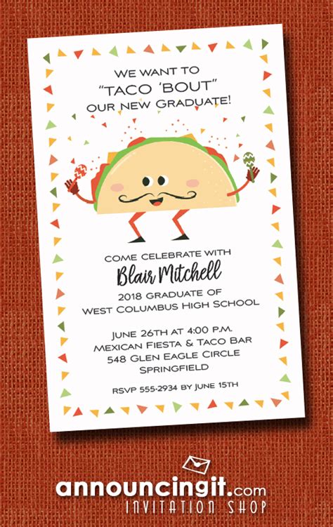 Regardless of what the web site states get quick answers from che taco bar y antojitos mexicanos staff and past visitors. Taco Bout Fiesta Graduation Party Invitations at ...