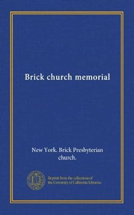 Brick Church Memorial Amazon In Books