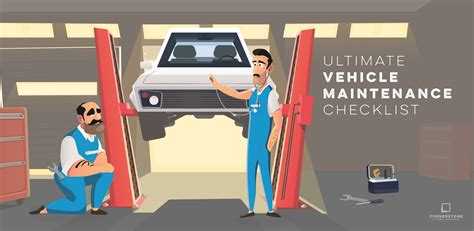 The Ultimate Vehicle Maintenance Checklist A Guide For Keeping Up With