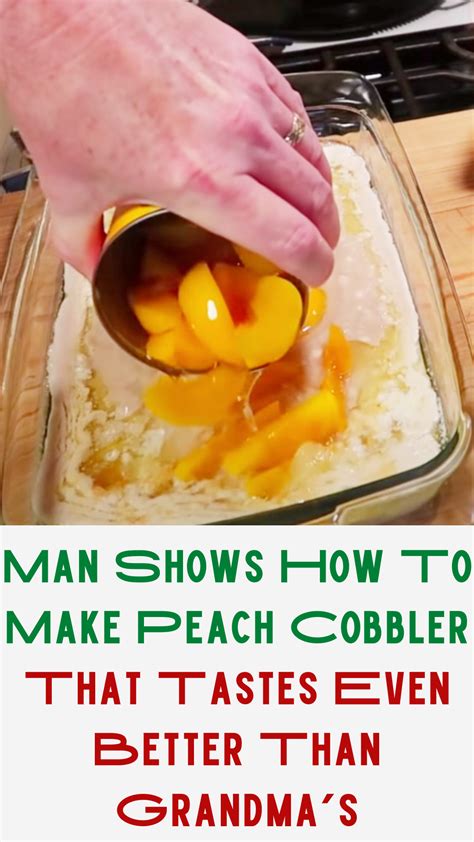 Man Shows How To Make Peach Cobbler That Tastes Even Better Than