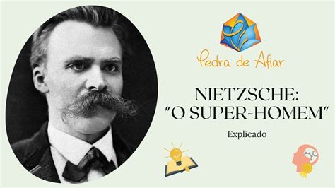 O Super Homem De Nietzsche