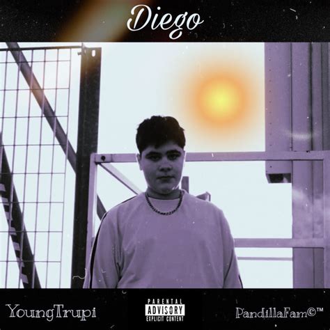 Diego Album By Youngtrupi Spotify