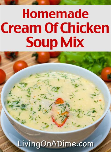 Compare these sauce and soup ingredients and learn how to make them at chicken base is concentrated; Homemade Cream of Chicken Soup Recipe