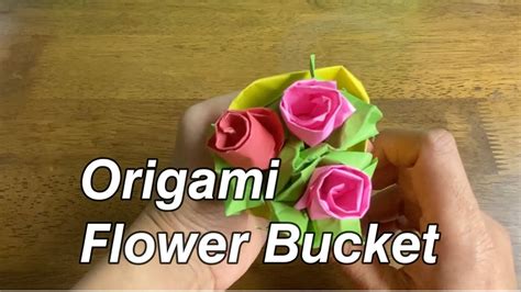Tutorial Origami Rangkaian Bunga Mawar Rose Flower Bucket Origami
