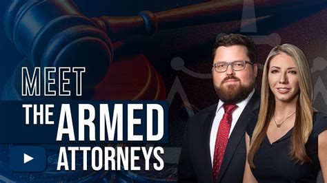 Meet The Armed Attorneys Youtube