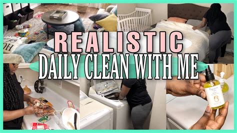 Realistic Daily Clean With Me Cleaning Motivation Youtube