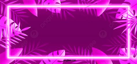 Neon Effect Tropical Plant Background Desktop Wallpaper Pc Wallpaper