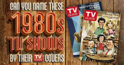 Can You Name These 1980s Tv Shows By Their Tv Guide Covers 1980s Tv