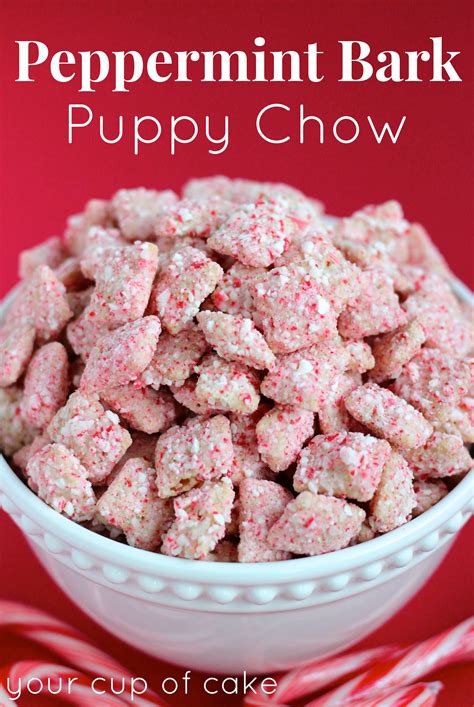 Customize chex™ muddy buddies™ for any occasion. Peppermint Bark Puppy Chow Muddy Buddies - Your Cup of Cake