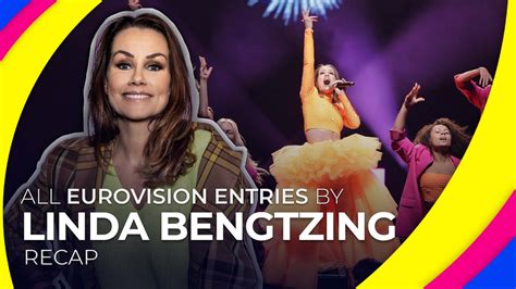 All Eurovision Entries By Linda Bengtzing Recap Youtube