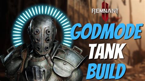 Remnant New Best Tank Build Post Patch Infinite Healing And