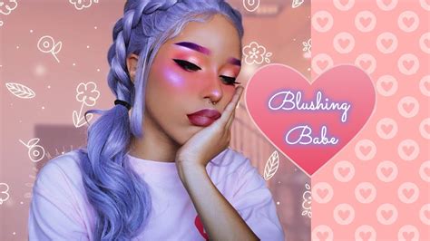 Blushing Babe Makeup Tutorial Youtube