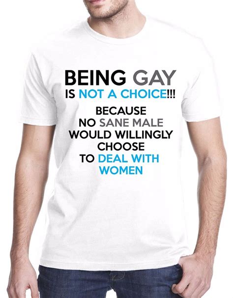 fashion men printed t shirts being gay is not a choice funny men s printed high quality cotton t
