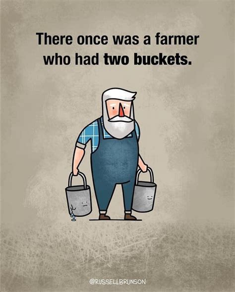 The Farmer And His Buckets A Simple Lesson We Can All Learn From