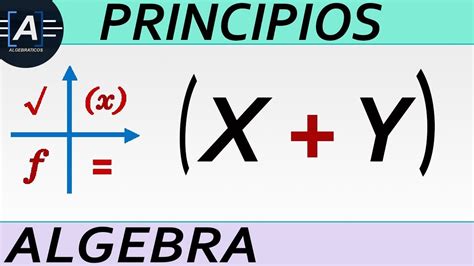 Principios De Álgebra DefiniciÓn Youtube