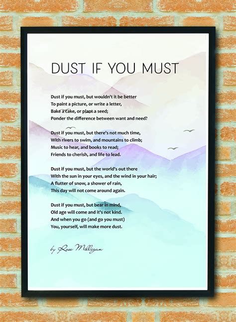 Dust If You Must Rose Milligan Poem Nature Quote Etsy