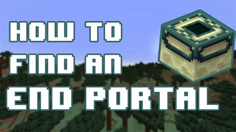 How To Find A Stronghold Easily Minecraft End Portal Minecraft