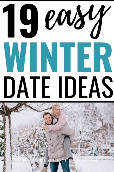 19 Fun Winter Date Ideas For Couples Winter Date Ideas Fun First Dates Romantic Date Night Ideas