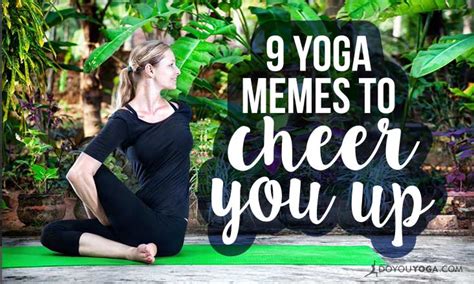 5 Hilarious Yoga Memes To Cheer You Up Doyou