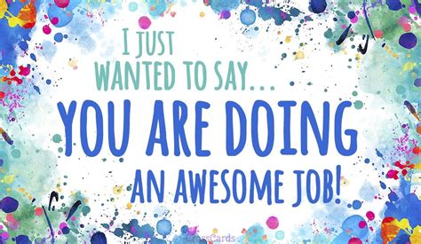 Youre Doing An Awesome Job Great Job Quotes Job Well Done Quotes