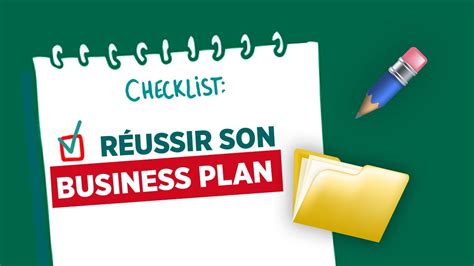 Comment Créer Un Business Plan étape Par étape Lachecklist Crédit