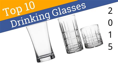 10 Best Drinking Glasses 2015 Youtube