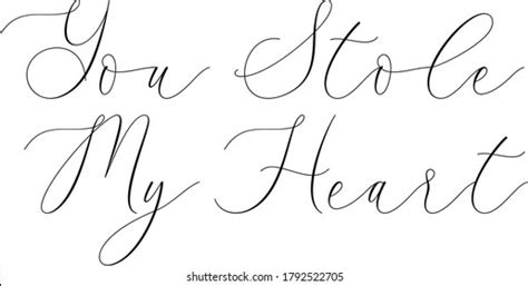 You Stole My Heart Handwritten Typography Stock Vector Royalty Free