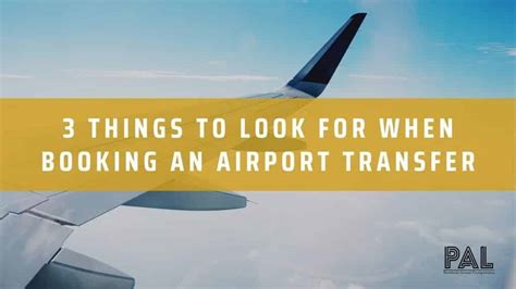 3 Things To Look For When Booking An Airport Transfer Service Prime