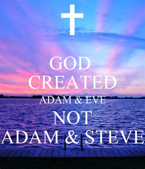 God Created Adam And Eve Not Adam And Steve Poster Lani Keep Calm O Matic