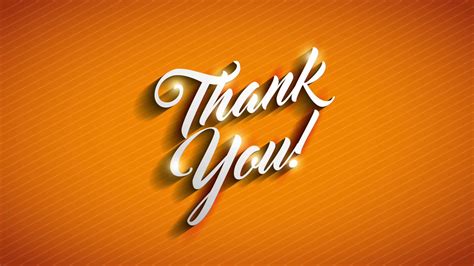 So thanks in advance gives the meaning of expressing gratitude to someone who is about to do you a favor. Thank You In Orange Background HD Inspirational Wallpapers ...