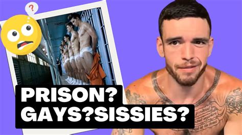 Gays And Sissies In Prison Youtube