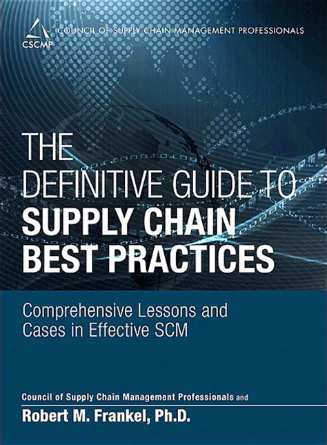 Definitive Guide To Supply Chain Best Practices The Comprehensive