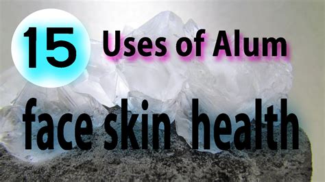 Alum - 15 Uses of Alum and alum for skin whitening