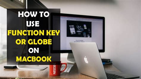 How To Use Fnglobe Key On Your Macbook 2022 Youtube