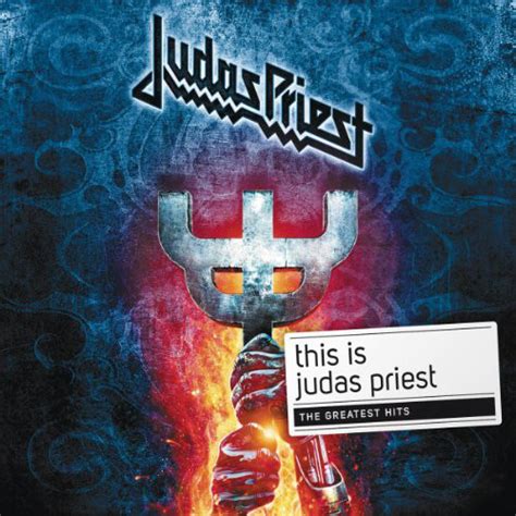 Judas Priest This Is Judas Priest The Greatest Hits 2012 Cd