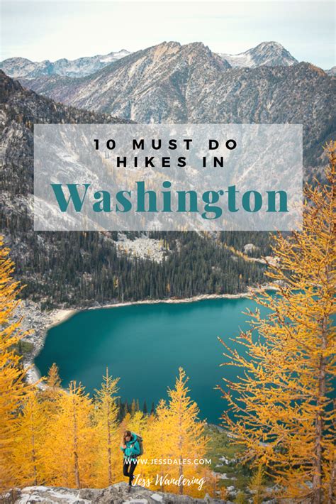 10 Must Do Hikes In Washington Washington Hikes Washington Travel