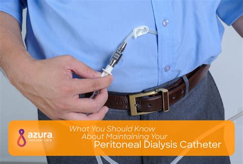 Maintaining A Peritoneal Dialysis Catheter Esrd