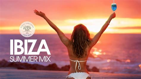 ibiza summer mix 2018 best of tropical deep house music chill out mix youtube