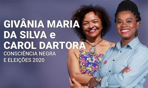 Dia Da Consciência Negra Cartacapital Entrevista Givânia Maria E Carol Dartora Cartacapital